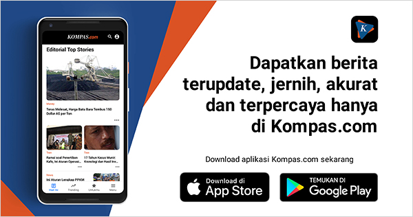 Download aplikasi Kompas.com di sini
