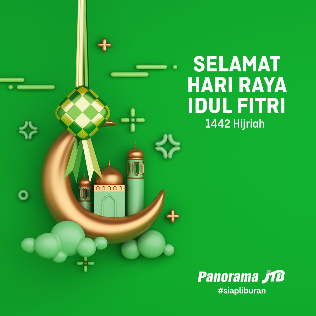 Selamat Hari Raya Idul Fitri 1442 H