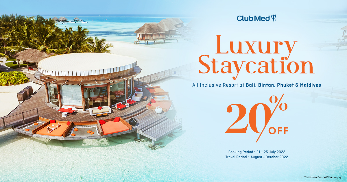Club Med Luxury Staycation