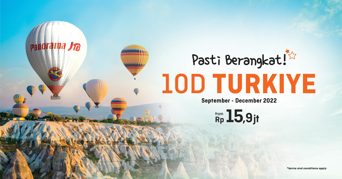 Liburan ke Turki Pasti Berangkat Mulai Rp 15 jutaan