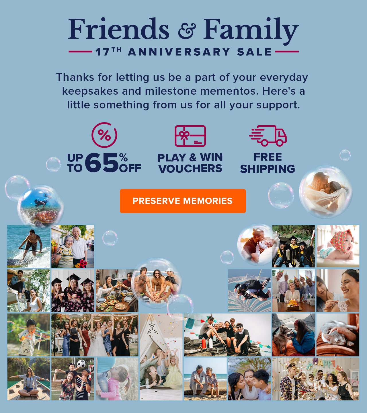Friends and Family 17th Anniversary Sale