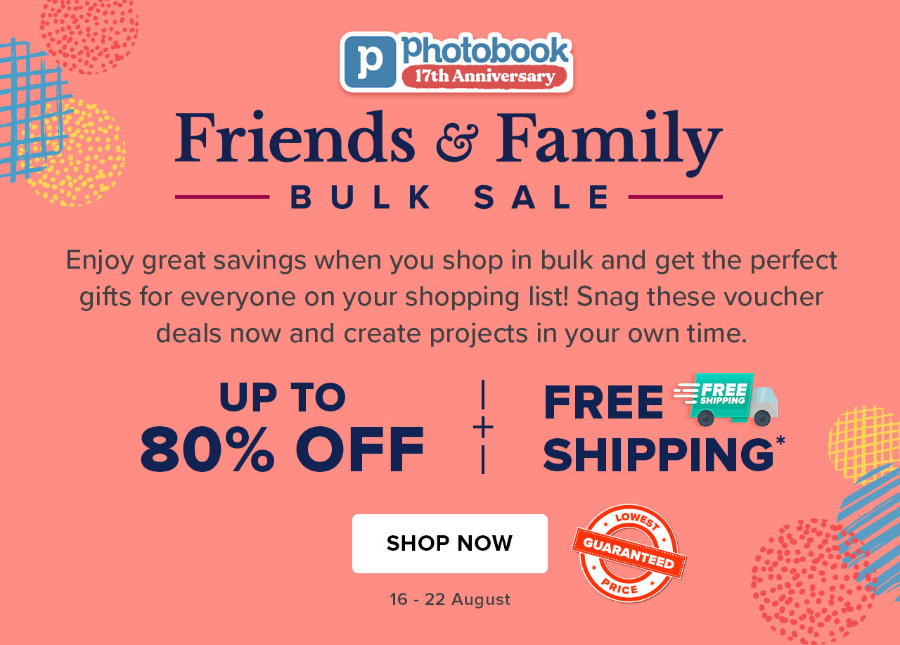 Friends & Family Bulk Sale