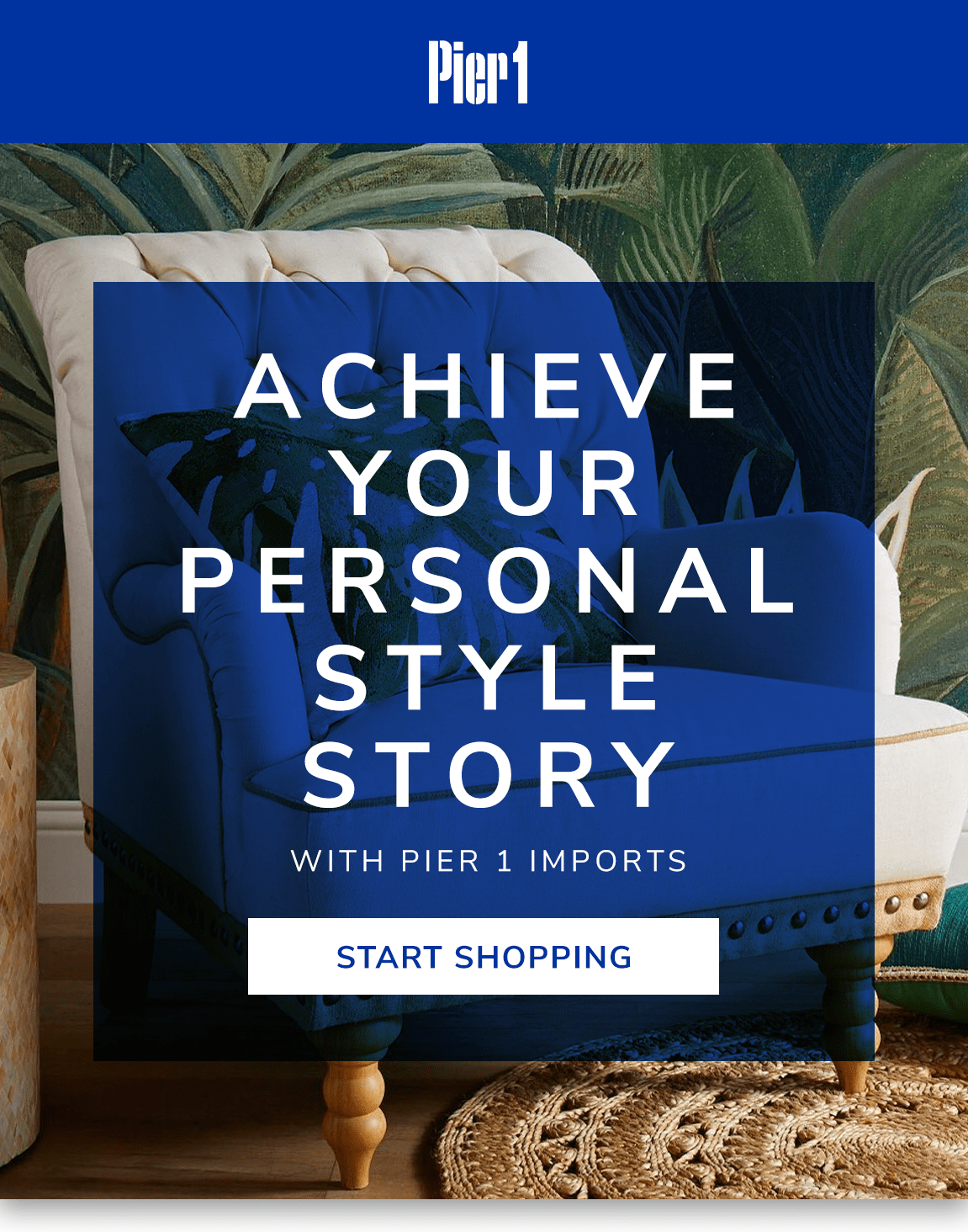 Achieve You Personal Style Story with Pier 1 Imports
